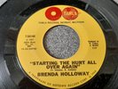 BRENDA HOLLOWAY - JUST LOOK WHAT YOU'VE DONE / STARTING THE HURT ALL OVER AGAIN