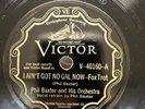 Jazz-78 RPM-Phil Baxter & His Orchestra-I Ain't Got No Gal Now-Victor V-40160-E