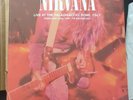 Nirvana Live at the Palaghiaccio, Rome, February 22nd 1994:  (Vinyl) - UK IMPORT