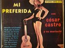 Cesar Castro - 'Mi Preferida' LP USA Discos Fuentes 1960s Latin Bolero Rare x