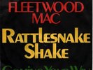 Fleetwood Mac Rattlesnake Shake / Coming Your Way Vinyl Single 7inch NEAR MINT