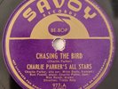 Charlie Parker Miles Davis Chasing The Bird Little Willie Leaps Savoy 78RPM HEAR