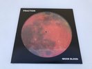 Fraction Moon Blood VINYL RECORD LP