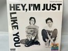 Tegan and Sara: Hey, I'm Just Like You Limited Edition Yellow Vinyl- NEW/ SEALED