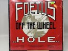 Scraping Foetus Off The Wheel – Hole - VG+/VG+ PVC-9903-1 Industrial Rock (1984)