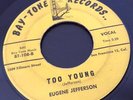 EUGENE JEFFERSON [TWO YOUNG   DON'T CRY NO MORE] 1961 R&B SOUL 45 Bay-Tone
