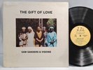 Sam Sanders & Visions - The Gift Of Love - OG 1983 LP - RARE PRIVATE JAZZ  VG++