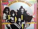 Kiss Hotter than Hell 1st True US pressing Matrix-NBLP-7006-A WCW AZ-S 4601
