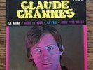 45T RARE Claude Channes La haine, rique et rock