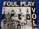 12 inch vinyl Foul Play - VOL III 1993 (SHADOW29)