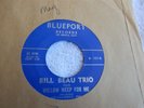 WLP JAZZ BILL BEAU TRIO ON BLUEPORT   LABEL  45 RPM  7