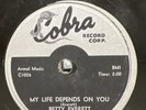 R&B-78 RPM-Betty Everett-My Life Depends On You/My Love-Cobra 5019-V+