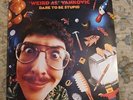 Weird Al’ Yankovic - Dare To Be Stupid LP - 1985 [FZ 40033]