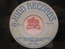 Roy Hall – Did You Know Santa Clause Is A Texas Cowboy / Corner, 45 RPM VG (22F)