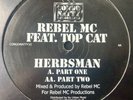 CONGO NATTY REBEL MC & TOPCAT - HERBSMAN -12” JUNGLE DRUM & BASS VINYL RECORD DJ