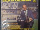 Miguel Caló Y Su Orquesta Típica – Calo En Colombia- Latin, Tango, Colombia, 60s