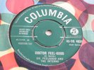 DR FEELGOOD & THE INTERNS 'DOCTOR FEEL-GOOD' 45 UK COLUMBIA 1962 SOUL