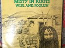 MISTY IN ROOTS-WISE AND FOOLISH ORIGINAL 1981 REGGAE VINYL LP RECORD ALBUM/