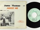 Northern Soul 45 - Jamo Thomas - Arrest Me - Thomas
