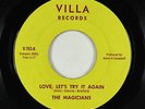 Northern Soul 45 - Magicians - Love, Let's Try It Again - Villa - rare