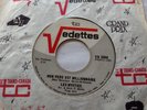 CANADA  LES MYSTICS Mon Pere Est Millionnaire 1967 GARAGE VEDETTES 45