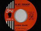 Northern Soul 45 - Jackie Shane - In My Tenement - Sue - VG++