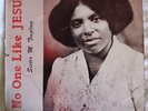 No One Like Jesus/Sister M. Tingling/Bible Way Special