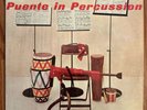 TITO PUENTE & HIS ORCHESTRA In Percussion LP on Tico NM mambo latin