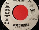 KENNY GAMBLE AIN’T IT BABY 45 Arctic Romeos NORTHERN SOUL Single Side Promo