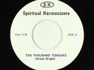 Doo-Wop Gospel 45 - Spiritual Harmonizers - Ten Thousand Tongues - S.H.