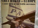 LP: Chet Baker, Chet Baker In Europe: A Jazz Tour Of The Nato Countries, Pacific