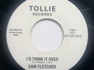 Sam Fletcher”I’d Think It Over”Jack Montgomery”Dearly Beloved” Northern Soul 45