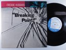 FREDDIE HUBBARD Breaking Point BLUE NOTE LP NM stereo NY van gelder ear i