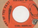 Carl Douglas Serving A Sentence On Life O.O.T.P.  Soul Northern Motown