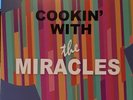 The Miracles | Black Vinyl LP | Cookin With The Miracles |