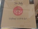 tom petty wildflowers all the rest deluxe Boxset 9 Records