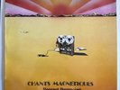 bernard parmegiani Chants Magnétiques Album Rare Electronic Experimental Lp