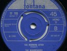 THE MINDBENDERS*THE MORNING AFTER*FONTANA*FREAKBEAT*NM*LISTEN