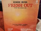 Eddie Russ Fresh Out Vinyl OG Press 1974 SEALED MINT - Pharcyde J Live