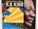 B.B. KING - Completely Well, UK 1969  Vinyl LP (SSL 10299) Excellent Condition.