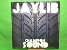 Champion Sound [VINYL], Jaylib (J Dilla & Madlib), GUILTY SIMPSON/         E267