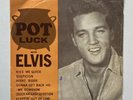 ELVIS PRESLEY - POT LUCK 7
