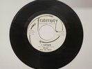 Fraternity I Satisfy Mouse And The Traps Single Vinyl White Label F-1011