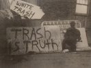 White Trash – Trash Is Truth / Wake Up  E.P.    NM w/ insert  Vinyl 7