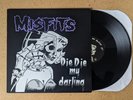 The Misfits Die Die My Darling LP 12