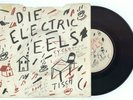 DIE ELECTRIC EELS Agitated / Cyclotron 7