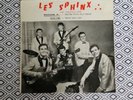 COLLECTOR LES SPHINX WHAT DID I SAY DISQUE 45T EP BIEM FRENCH TBE COTE 150€