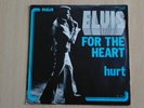 Elvis Presley - Hurt / For The Heart - RCA Single - YBPB 0.428