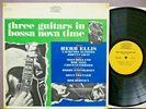 Three Guitars In Bossa Nova Time LP Herb Ellis, Laurindo Almeida, Johnny Gray EX