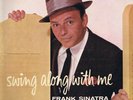 Frank Sinatra - Swing Along With Me (LP, Album, RE)